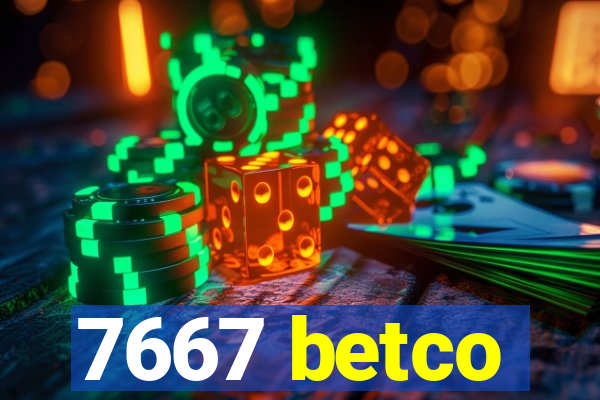 7667 betco